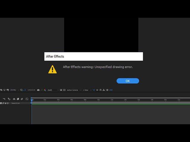 How To Fix Adobe After Effects Warning Unspecified Drawing Error