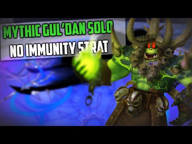 Mythic Gul'dan Solo Guide - No Immunity Strat - Fiendish Hellfire Core Mount WoW