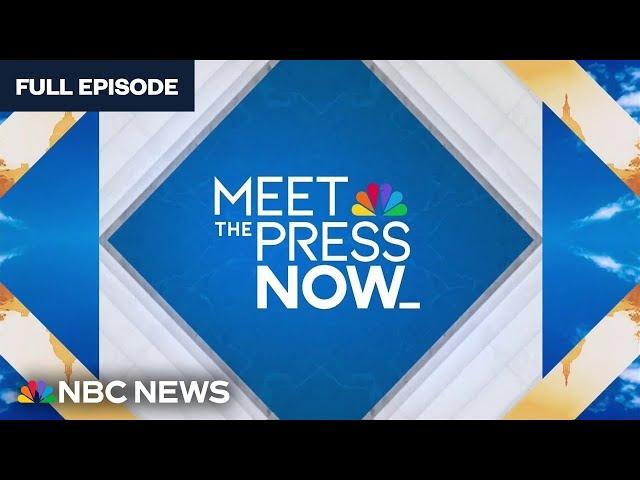 Meet the Press NOW — Sept. 18