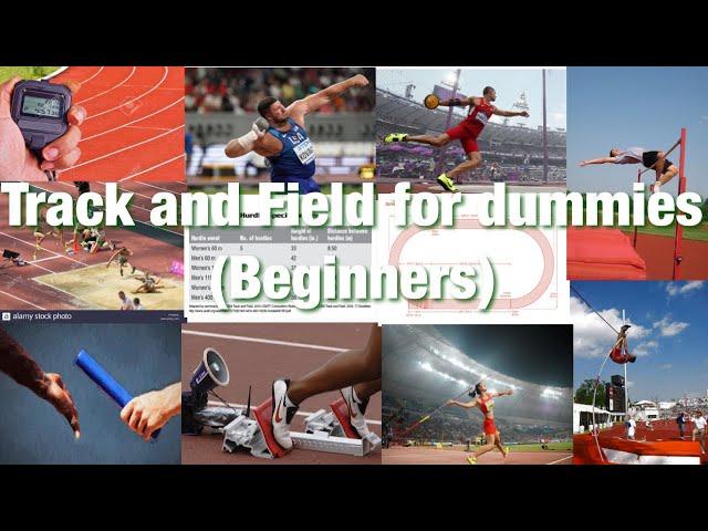 Track and Field for dummies (beginners)