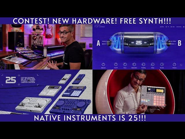 Native Instruments-25 years!! Free synth, new hardware, huge contest!