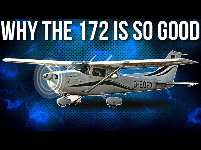 Why the CESSNA 172 Skyhawk is Excellent