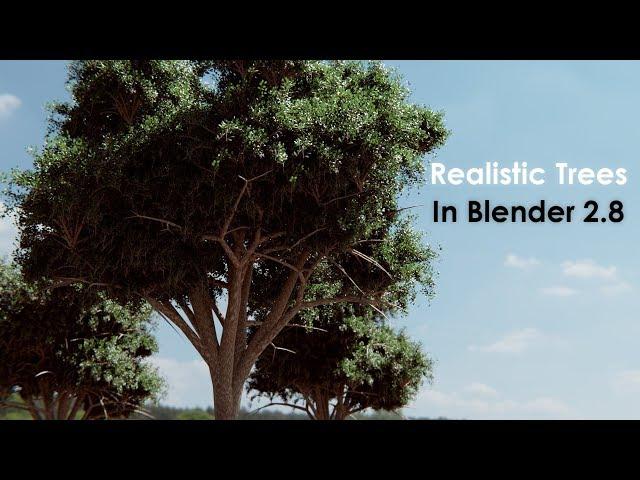 The Secret To Realistic Trees In Blender 2.8