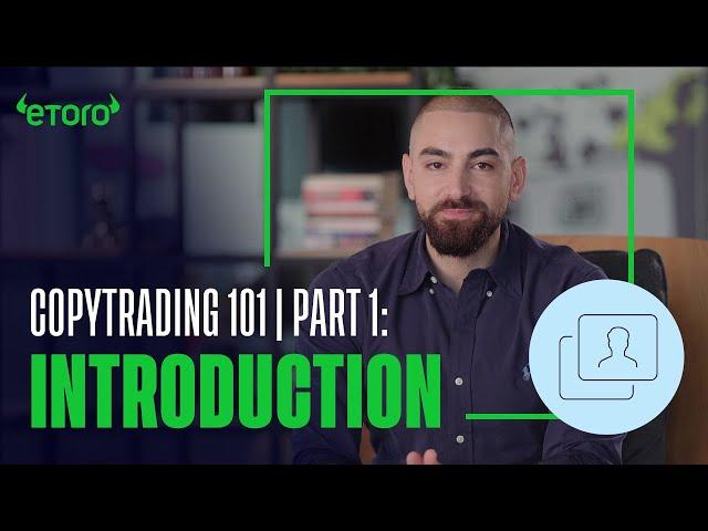 CopyTrading 101 | Part 1: Introduction