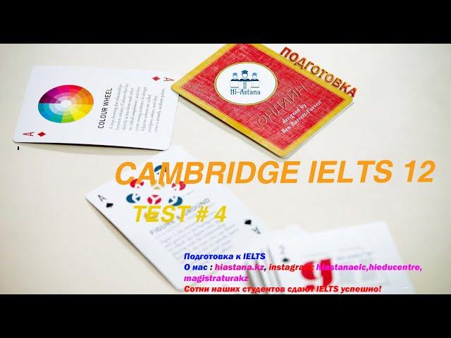 Cambridge IELTS 12 Test 4 Listening