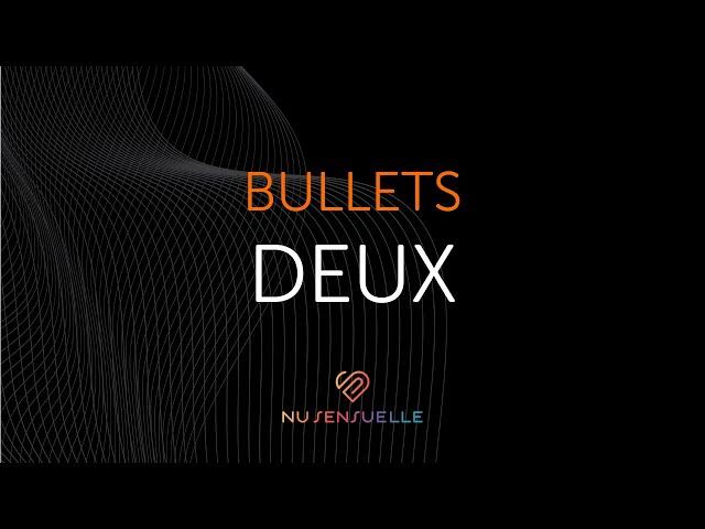 Nu Sensuelle Deux Bullets are double ended for double the pleasure.