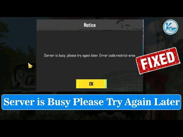  How To Fix BGMI Server is Busy Please Try Again Later Error Code: Restrict Area EMULATOR