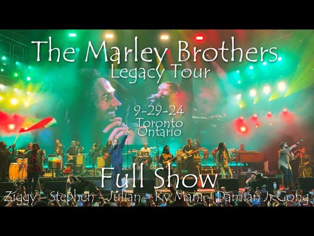 Marley Brothers FULL SHOW Toronto Legacy Tour 9/29/24 4K HD Ziggy, Stephen, Julian, Ky-Mani, Damian