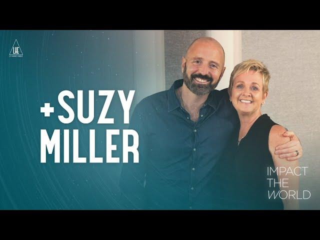 Impact the World: Suzy Miller