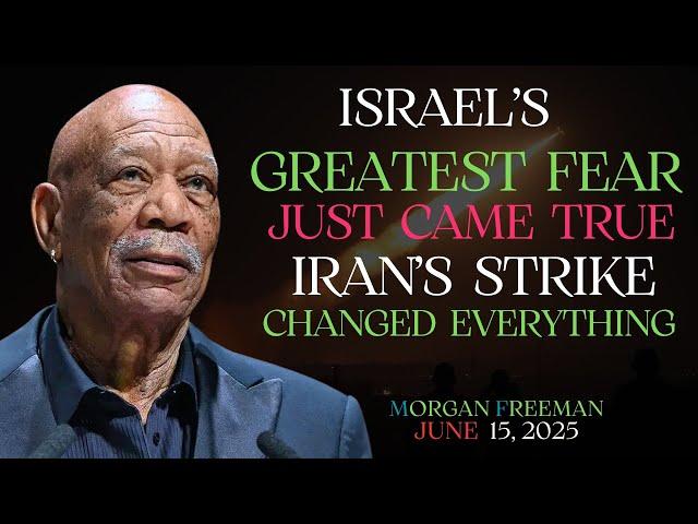 Israel’s Greatest Fear Just Came True – Iran’s Strike Changed Everything | Morgan Freeman Motivation