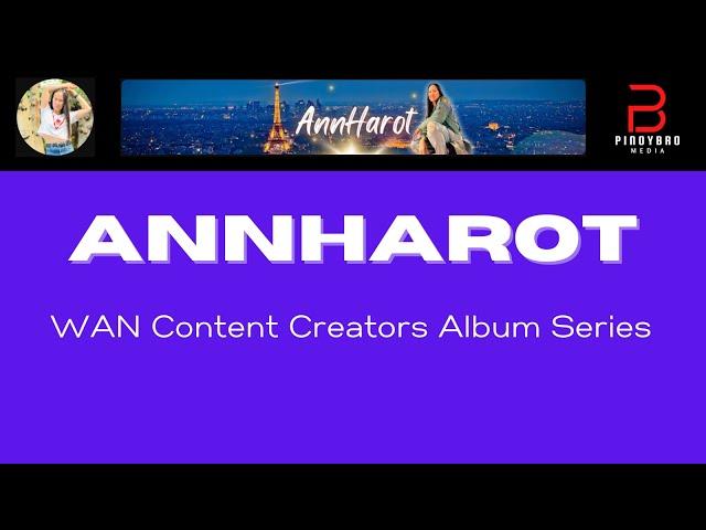 OPM | AnnHarot | WAN Content Creators Album Series