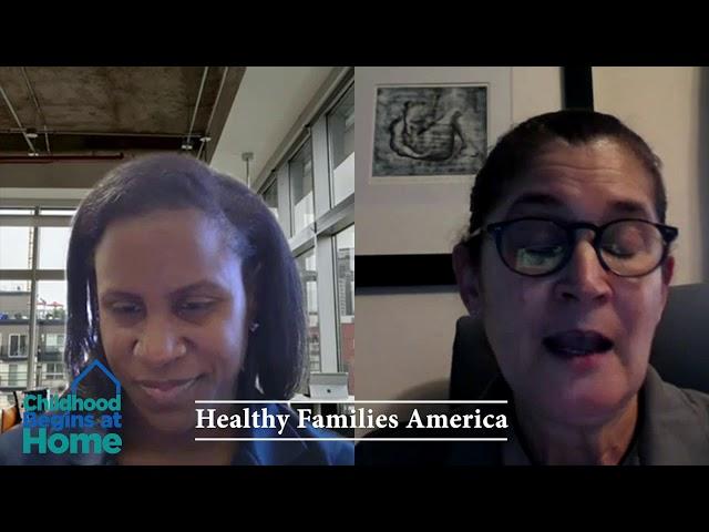 Home Visiting Works: Healthy Families America