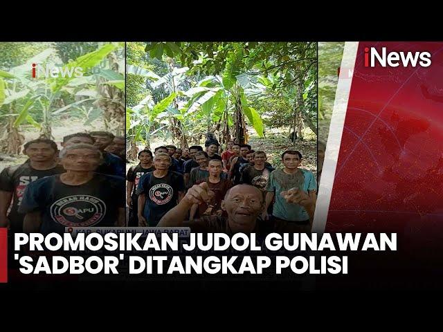 Promosi Judi Online, Tiktoker Gunawan Sadbor Ditangkap Polisi - iNews Sore 04/11