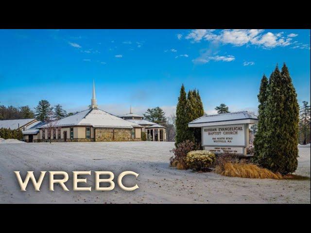 WREBC - Sunday Morning Service - December 29, 2024.