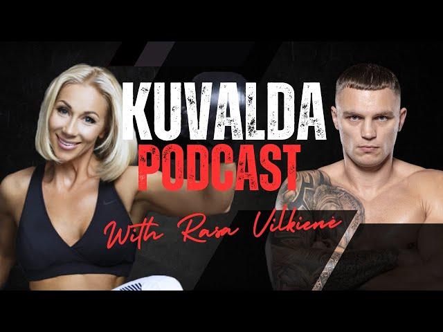 #KUVALDApodcast️ Rasa Vilkienė - Sportas tai mano gyvenimas