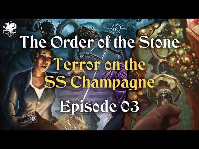 Episode 03 - The Order of the Stone | Call of Cthlhu