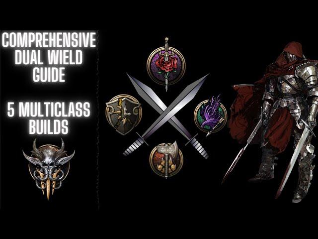 Baldur's Gate 3 BURST DUAL WIELD MULTICLASS BUILDS