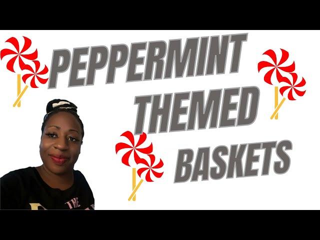 Peppermint Themed Baskets for Christmas + Bonus gift wrap clip#basketmaking #christmaspresent #diy