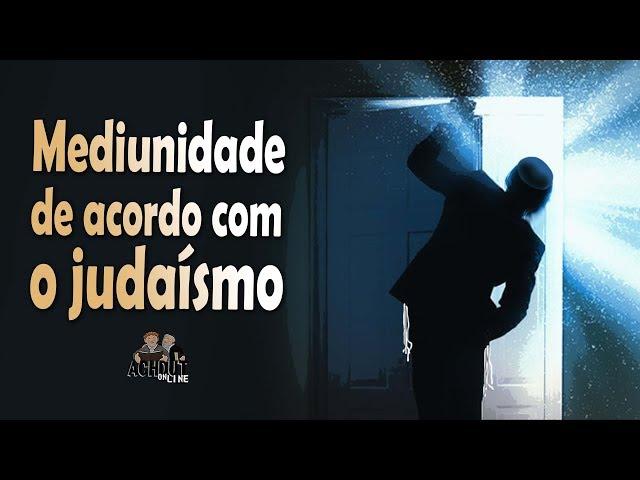 Mediunidade de acordo com o judaísmo  - Programa Láma Rabino 102