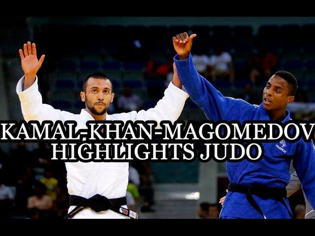 KAMAL-KHAN-MAGOMEDOV (RUS) - HIGHLIGHTS JUDO