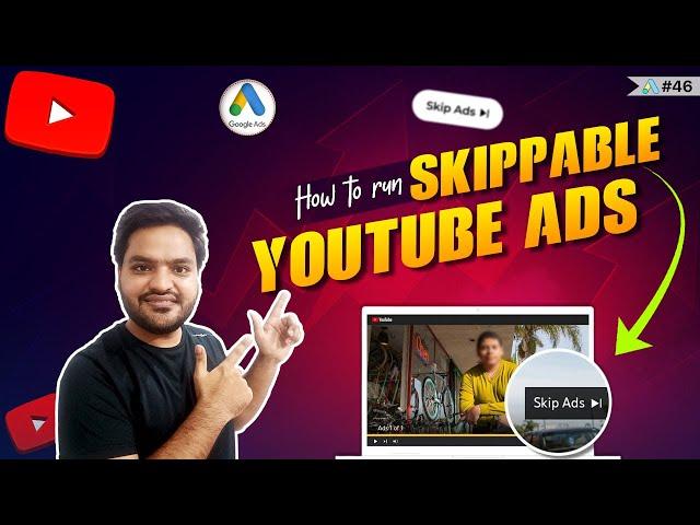 How To Create Skippable Ads On YouTube | Run Skippable Ads on YouTube | Run Ads on YouTube