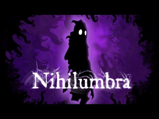 Прохождение Nihilumbra | УБЕГАЕМ ОТ БЕЗДНЫ, КОНЦОВКА #1