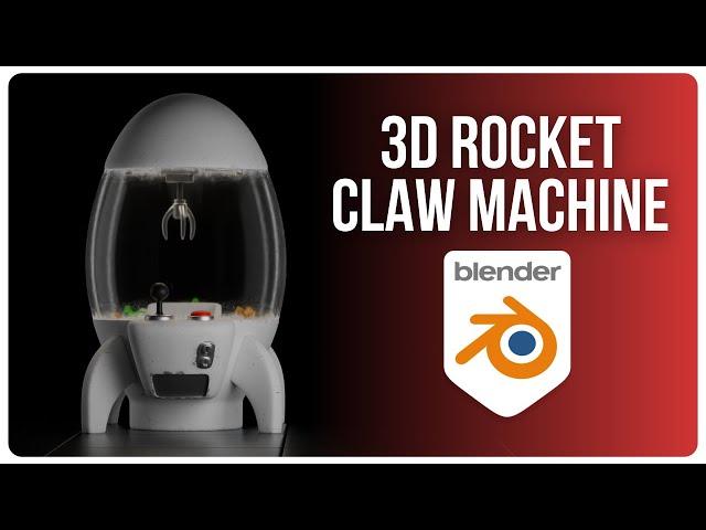 Making Rocket Claw Machine in Blender | 3D Modeling