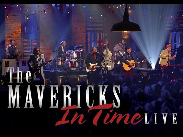 The Mavericks In Time live (complete)