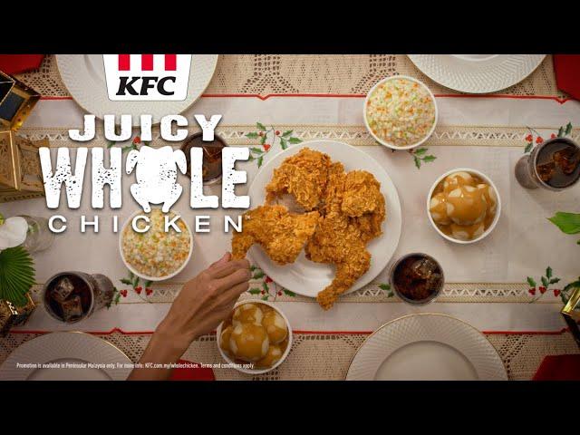 KFC Juicy Whole Chicken; Juicy, Crispy, Tender!