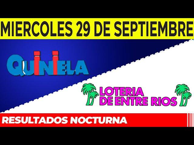 Resultados Quinielas nocturnas de Córdoba y Entre Rios Miércoles 29 de Septiembre