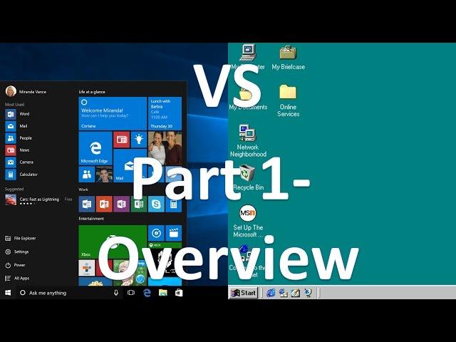 Comparing Windows 10 to Windows 98 - Part 1 - Overview of the Operating Systems