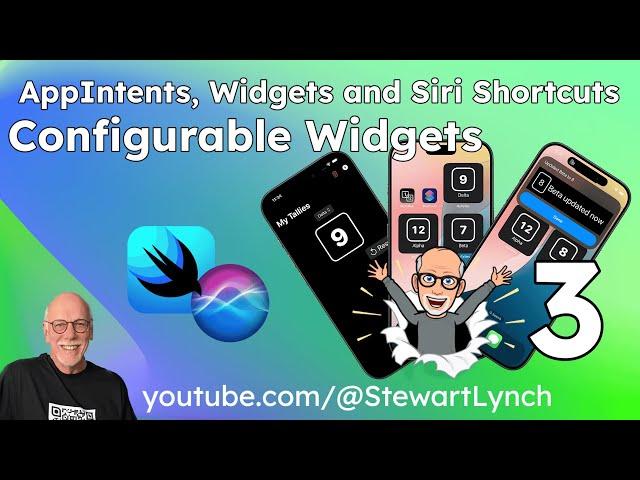 MyTallies Widgets AppIntents SiriShortcuts Part 3  ConfigurableWidget witn Dynamic Intent