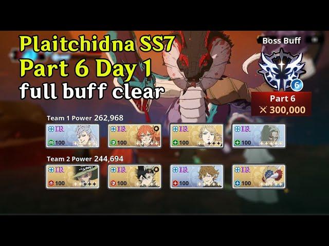 Plaitchidna SS7 Part 6 Day 1 Full buff score - Mereoleona (73k matk) / Basta clear | BCM Global