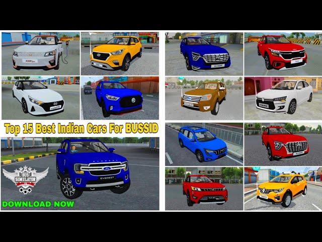 Top 15 Best Indian Cars For Bus Simulator Indonesia | Xuv400,Endeavour,Creta,Dzire,i20, #bussid