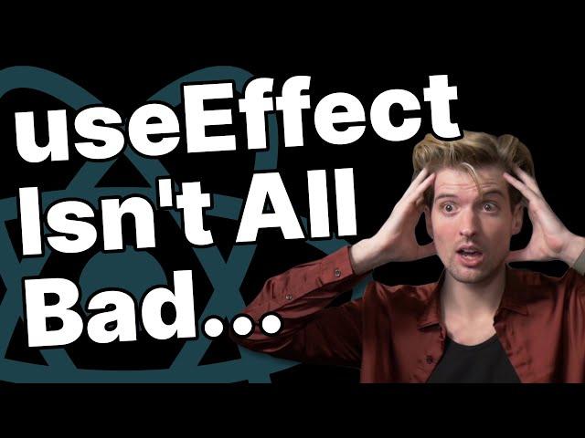 In Defense Of useEffect - React's Most Dangerous Hook