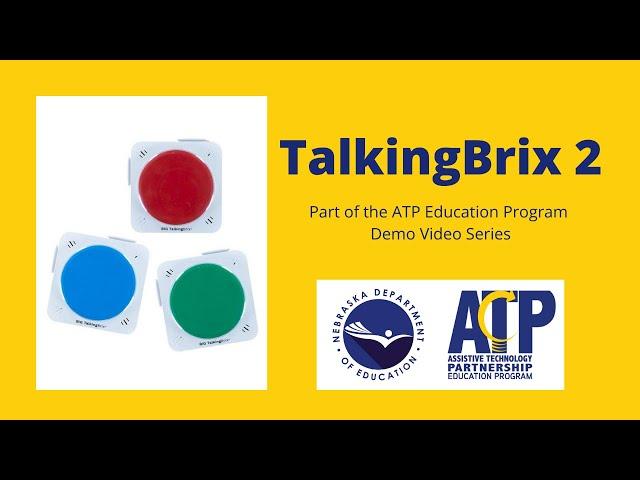 DEMONSTRATION:  Talking Brix 2