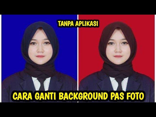 Cara Ganti Background Foto ( cara edit background foto )