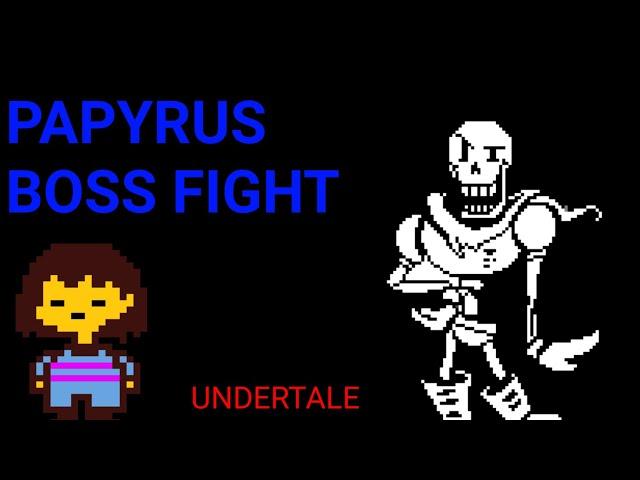 PAPYRUS Fight - Eshan & Animation World (Pacifist)