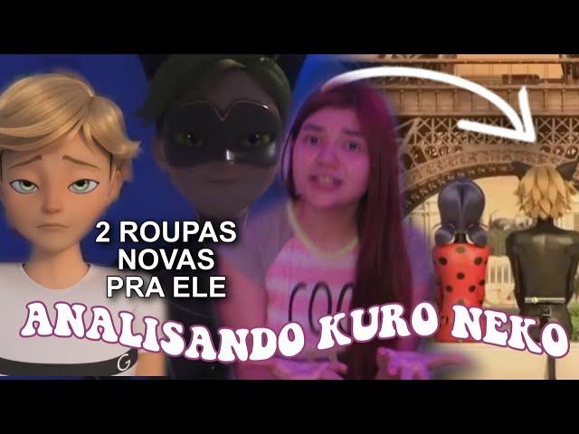 E O PÔR DO SOL SENDO MAIS EFETIVO QUE UMA TERAPIA *DE NOVO* | ANALISANDO KURO NEKO MIRACULOUS TEMP 4