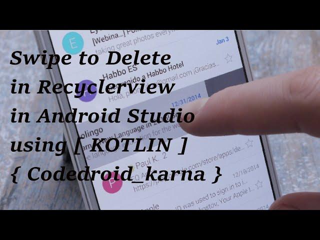 Swipe To Delete in RecyclerView in Android Studio using [ KOTLIN ]