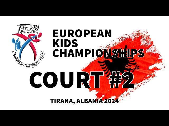 European Kids Championships - Tirana 2024 | Court 2