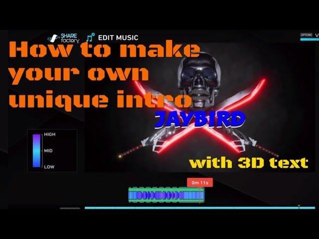 How to make your own custom intro using sharefactory on Ps4