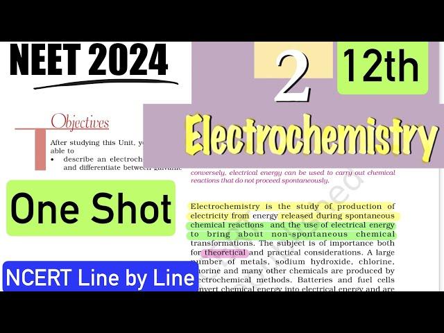 Electrochemistry NCERT Line By Line in One Shot | NCERT Highlights #neet2024 #chemistryneet #class12