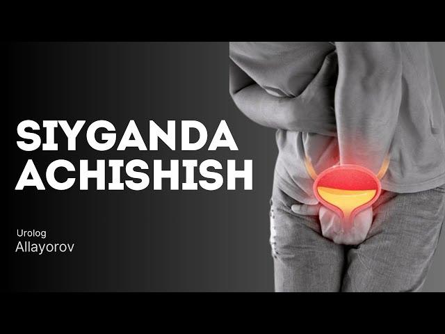 Сийганда Ачишиш Сабаблари | Мурожаат учун - 994301695