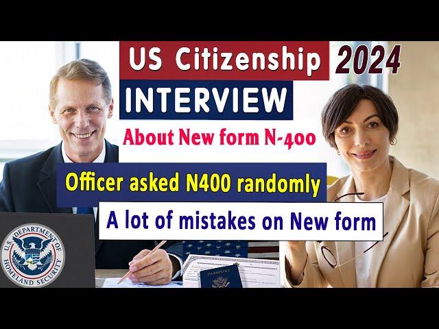 [New N400 Interview] US Citizenship Interview 2024 | NEW N400 Questions Naturalization Test 2024