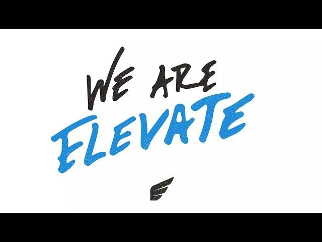 We Are Elevate