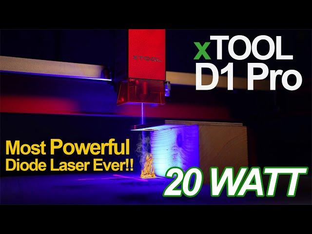 Most Powerful Diode Laser Ever? 20W xTool D1 Pro Review