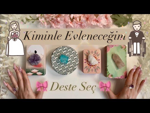  Kiminle Evleneceğim?Gelecekteki Eşiniz Kim? ️ Adı? Burcu? Karakteri? Ne Zaman? DESTE SEÇ 