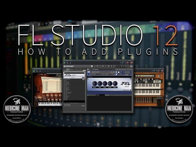 FL Studio 12 & 20 - How To Add Plugins