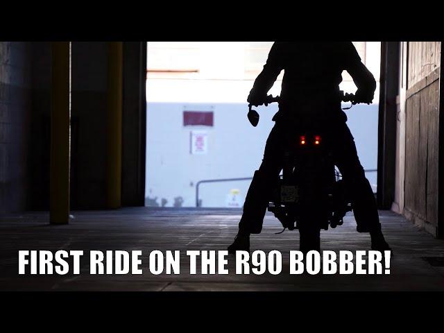 BMW R90 Bobber First Ride! Is it done??